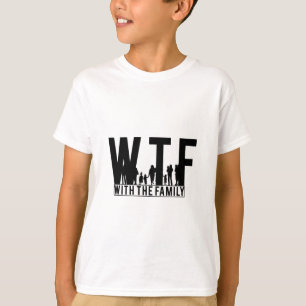 Wiedersehen WTF mit Familie T-Shirt
