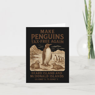 Wiederum Steuerfrei für Pinguin - Resist Penguins Karte