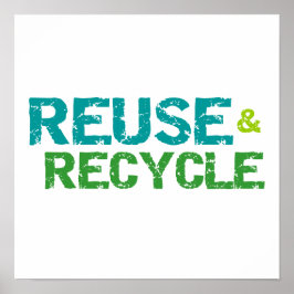 Wiederverwendung und Recycle von T - Shirt und Ges Poster