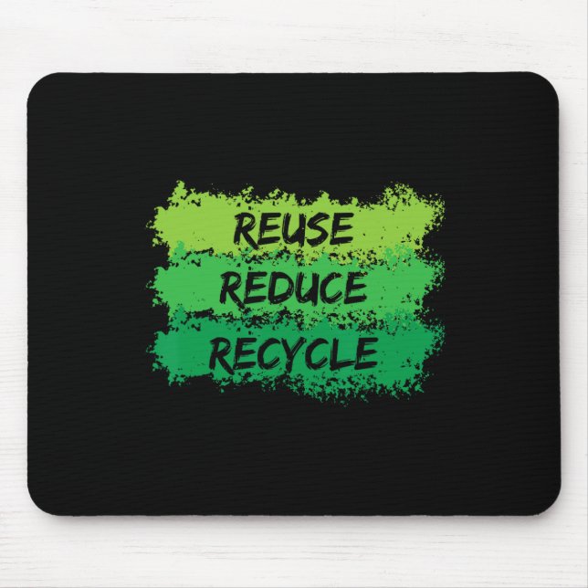 Wiederverwendung Verringerung Gerecycelt Funny Eco Mousepad (Vorne)