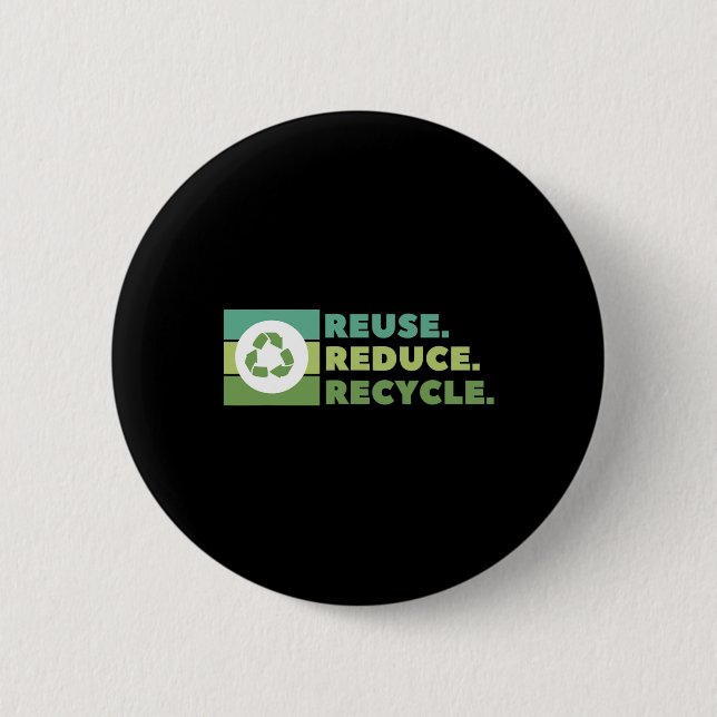 Wiederverwendung Verringerung Gerecycelt Umweltakt Button (Vorderseite)