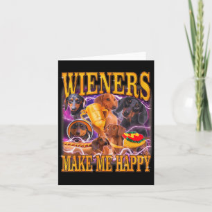 Wiener machen mich glücklich lustiger Dachshund-Hu Karte