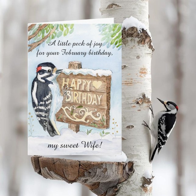Wife Happy February Birthday Downy Woodpecker Karte (Von Creator hochgeladen)