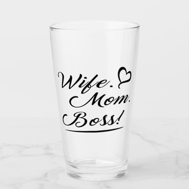 Wife, Mom, Boss  Glas (Vorderseite)