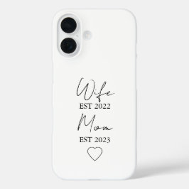 Wife & Mom Est. – Minimalist Valentine Gift iPhone 16 Hülle