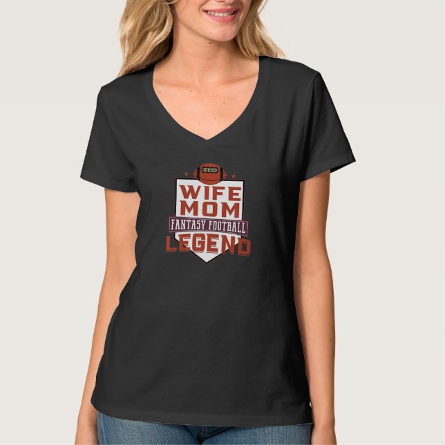 Wife Mom Fantasy Football Legend Premium T-Shirt (Vorderseite)