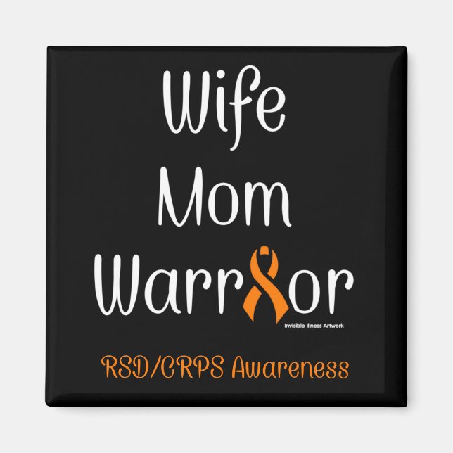 Wife Mom Warrior... RSD/CRPS Magnet (Vorne)