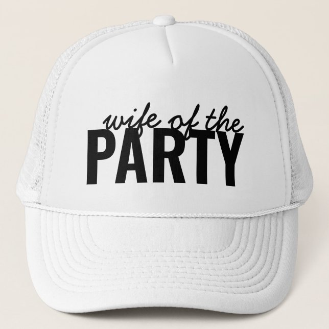 Wife of the Party Bride Trucker Hat Bachelorette Truckerkappe (Vorderseite)