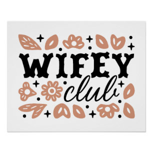 Wifey Club Cowboy Ehefrau Country Cowgirl Ästhetik Poster