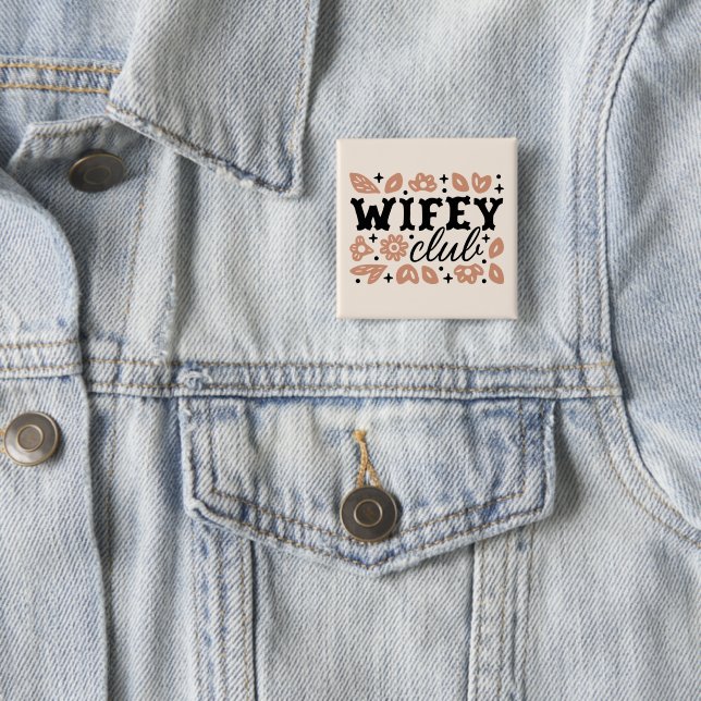 Wifey Ehefrauen Cowboy Hausfrau Button (Beispiel)