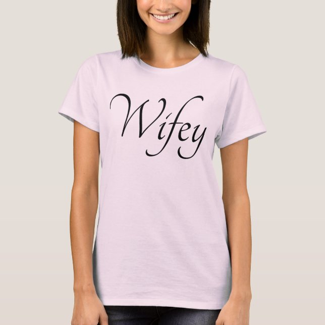 Wifey Elegant Black Script Pink Womens T-Shirt (Vorderseite)