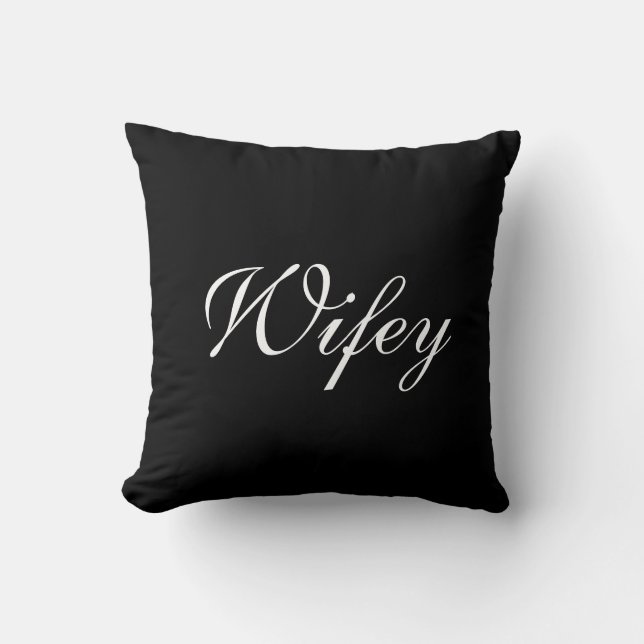 Wifey Frau Pillow Kissen (Vorderseite)