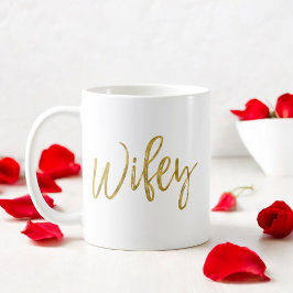 Wifey Gold Foil Birthday Coffee Cup Tasse