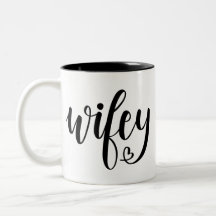 Wifey Kaffee-Tasse