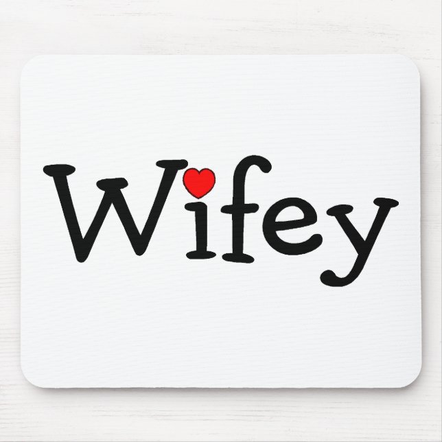 Wifey mit Herzen Mousepad (Vorne)