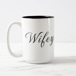 Wifey Modern Black Script White Frauen Zweifarbige Tasse