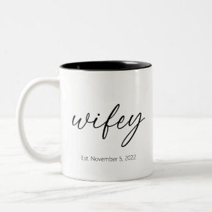 Wifey New Wedding Geschenk mit feststehendem Datum Zweifarbige Tasse