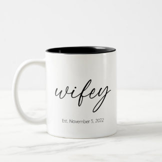 Wifey New Wedding Geschenk mit feststehendem Datum Zweifarbige Tasse