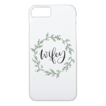 Wifey Phone Case