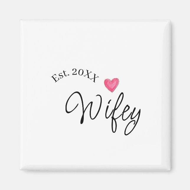 Wifey red heart est. Year future wife valentine's  Magnet (Vorne)