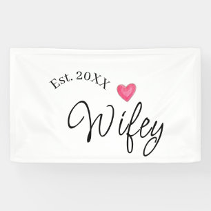 Wifey rotes Herz seit Jahr zukünftige Frau Valenti Banner