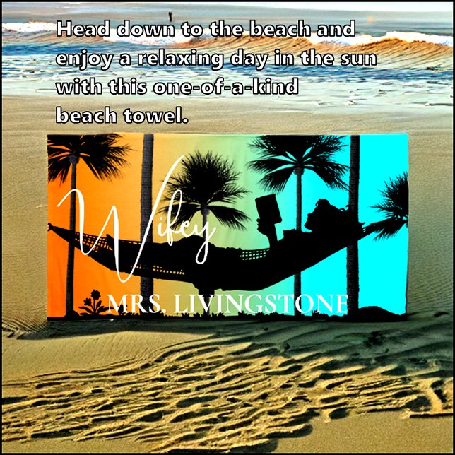 Wifey Script, Name hinzufügen, Tropical, Strandhan Strandtuch (Von Creator hochgeladen)