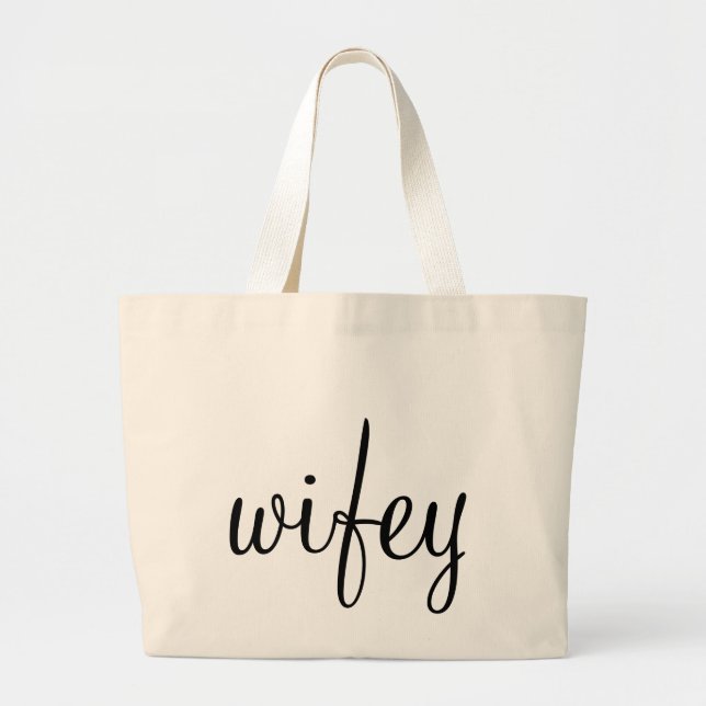 Wifey Taschen-Tasche Jumbo Stoffbeutel (Vorne)