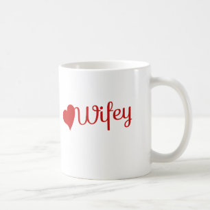Wifey Tasse