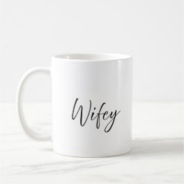 Wifey Tasse