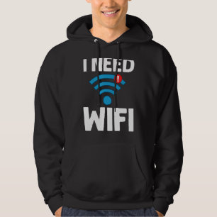 WiFi Router Internet Password Quotes Computer Worl Hoodie