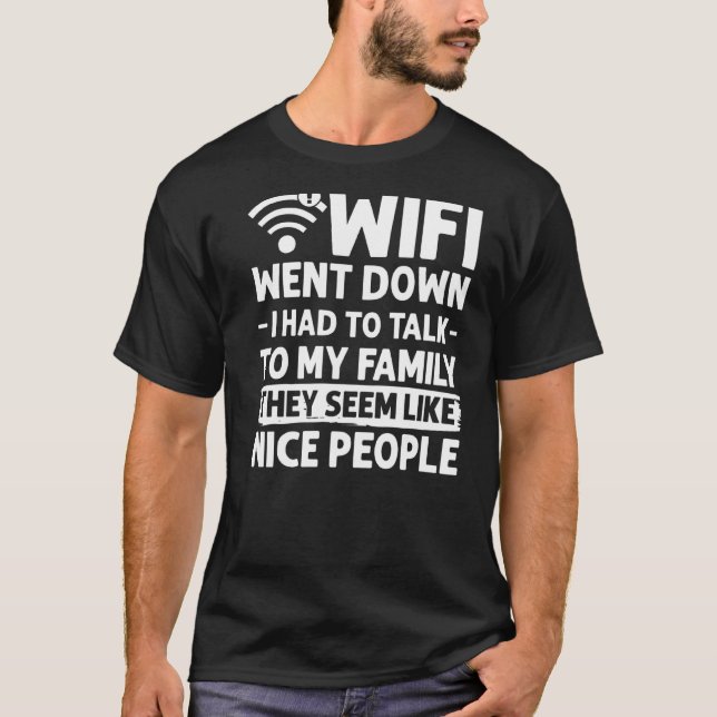 WiFi Router Internet Password Quotes Computer Worl T-Shirt (Vorderseite)