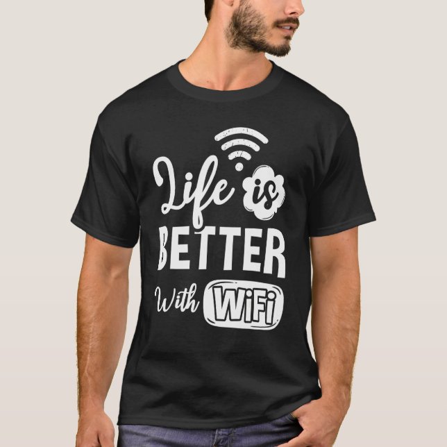 WiFi Router Internet Password Quotes Computer Worl T-Shirt (Vorderseite)