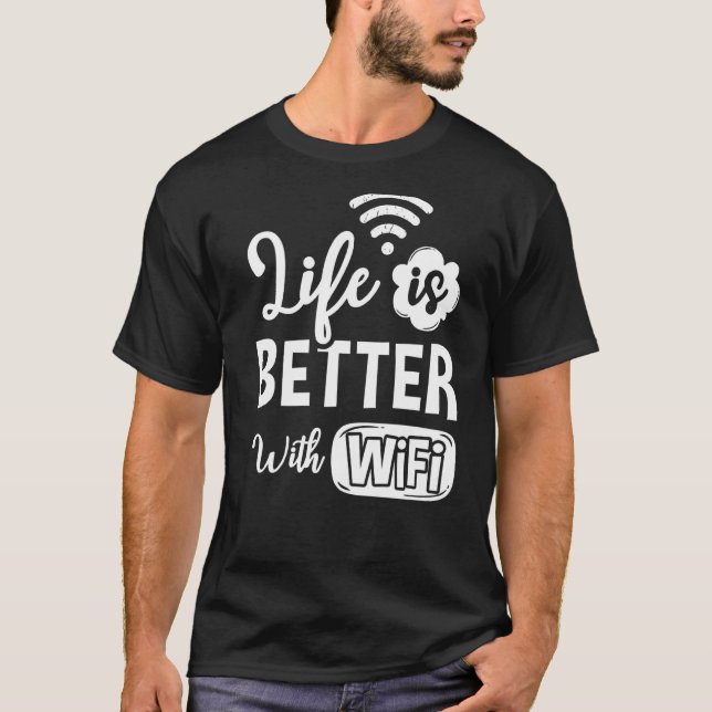 WiFi Router Internet Password Quotes Computer Worl T-Shirt (Vorderseite)
