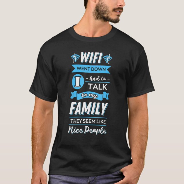 WiFi Router Internet Password Quotes Computer Worl T-Shirt (Vorderseite)