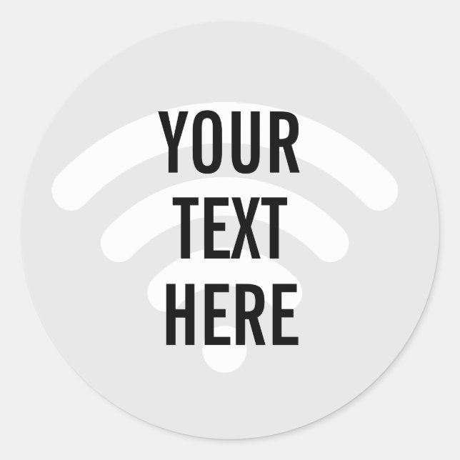 WiFi-Symbolhintergrund mit beliebigem Text Runder Aufkleber (Vorderseite)