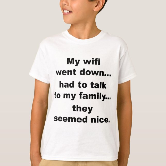 WIFI UNTEN! T-Shirt (Vorderseite)
