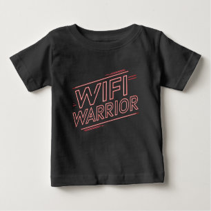 WiFi Warrior - Baby T - Shirt