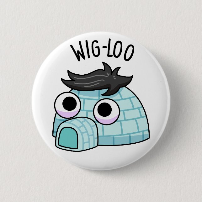 Wig-loo Lustiger Iglu-Reim  Button (Vorderseite)