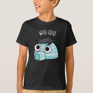 Wig-loo Lustiges Iglu Wortspiel Dunkler Hintergrun T-Shirt