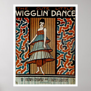 Wigglin Dance Poster