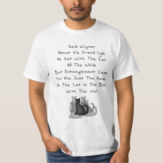 Wigners FreundLimerick T-Shirt