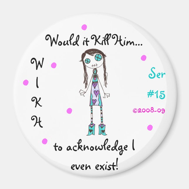 WIKH Ser#15 ERKENNE MICH BEREITS! Magnet (Vorne)