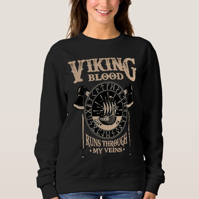 Wiking Nordische Mythologie  Blut fließt durch mei Sweatshirt (Vorderseite)