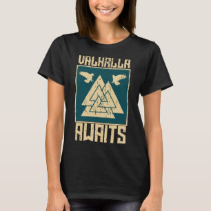 Wikinger Valhalla wartet Valknut Rabe T-Shirt