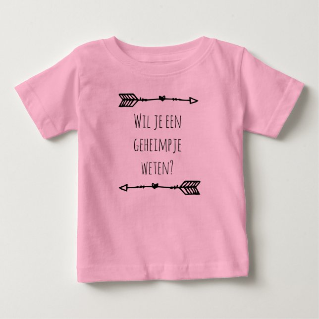 Wil je een geheimpje weten.. baby t-shirt (Vorderseite)