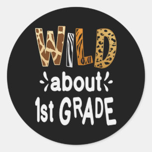 Wild About 1. Klasse Willkommen Byck Zurück zur Sc Runder Aufkleber