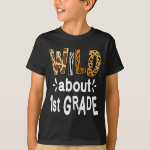 Wild About 1st Klasse Willkommen Byck Zur Schule Z T-Shirt