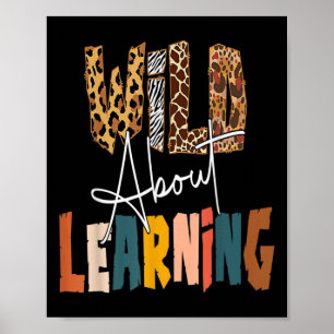 Wild About Learning Lehrer Byck Zurück zur Schule Poster