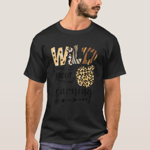 Wild About Learning Lehrer Zurück zur Schule Unter T-Shirt