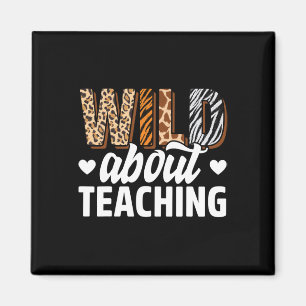 Wild About Teaching Lehrer unterrichtet zurück zur Magnet